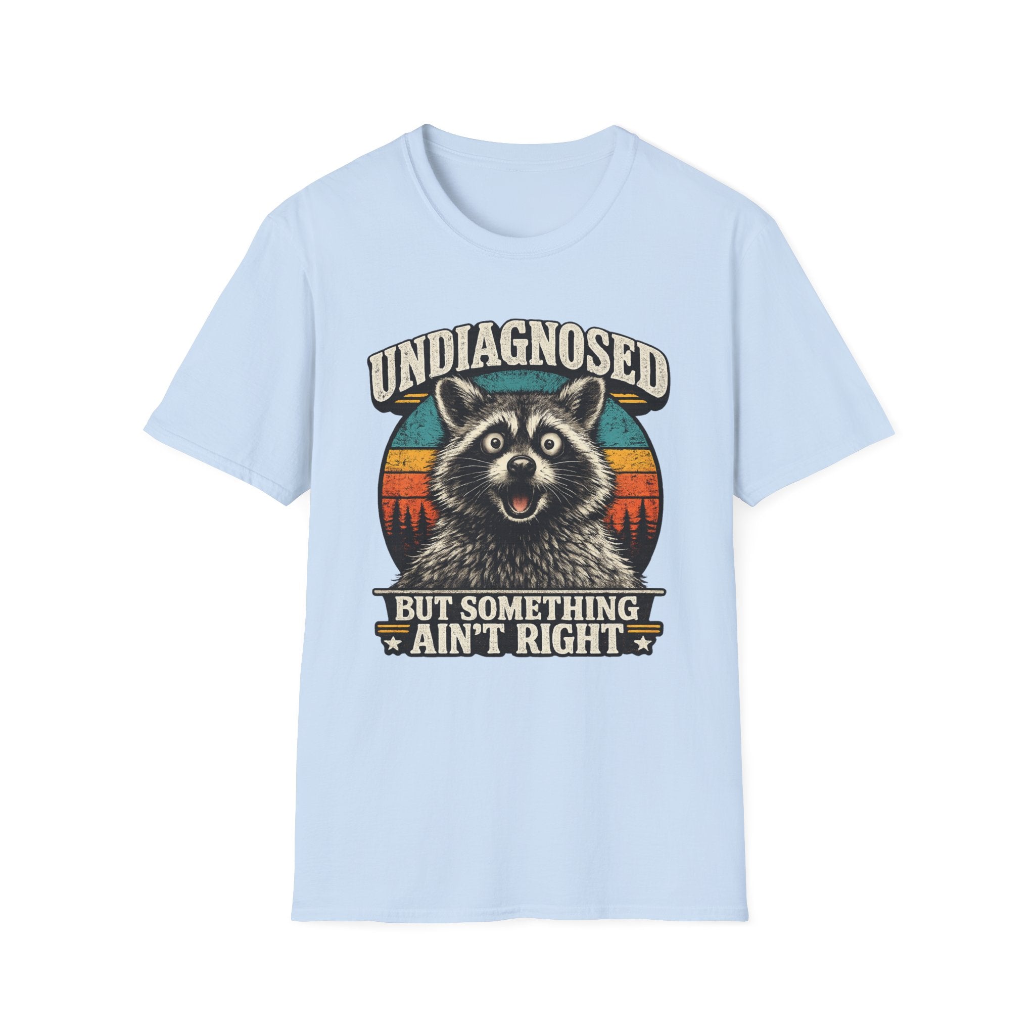Undiagnosed Raccoon T-Shirt